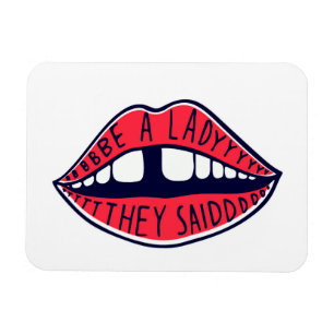 Íman Seja Uma Dama Que Disseram Lábios