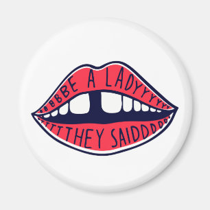 Íman Seja Uma Dama Que Disseram Lábios