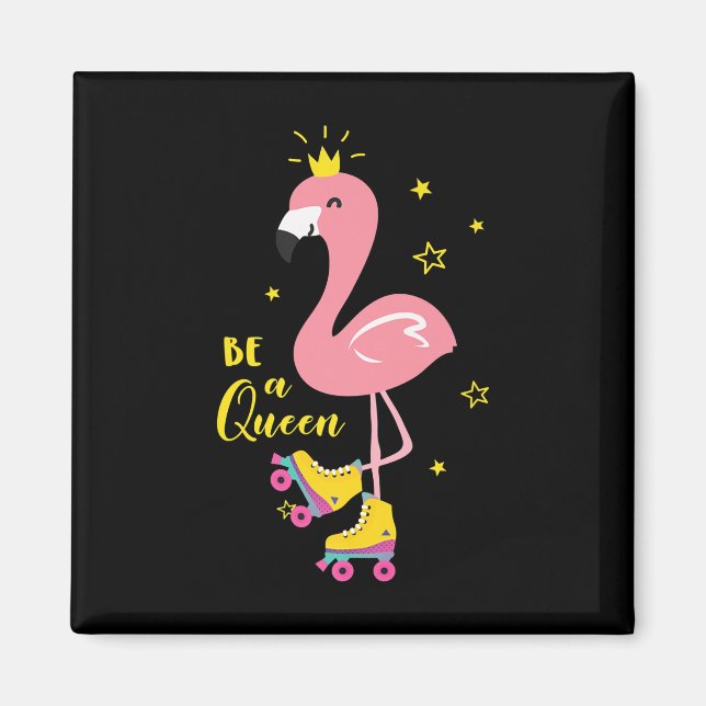 Íman Seja uma Rainha Rosa, Skate Flamingo Roller Mulher (Frente)