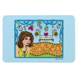 Íman Seja Yourself_Flexible Magnet 6"x4"