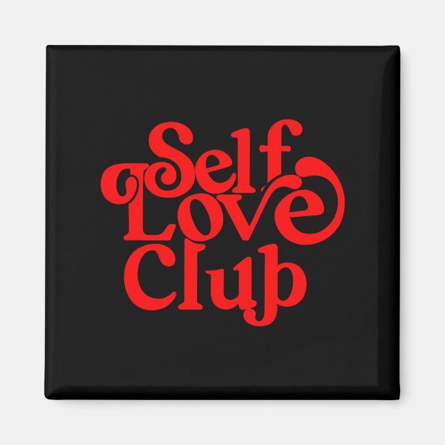 Íman Self Care Club Sitive Aesthetic Self Love Valentin (Frente)