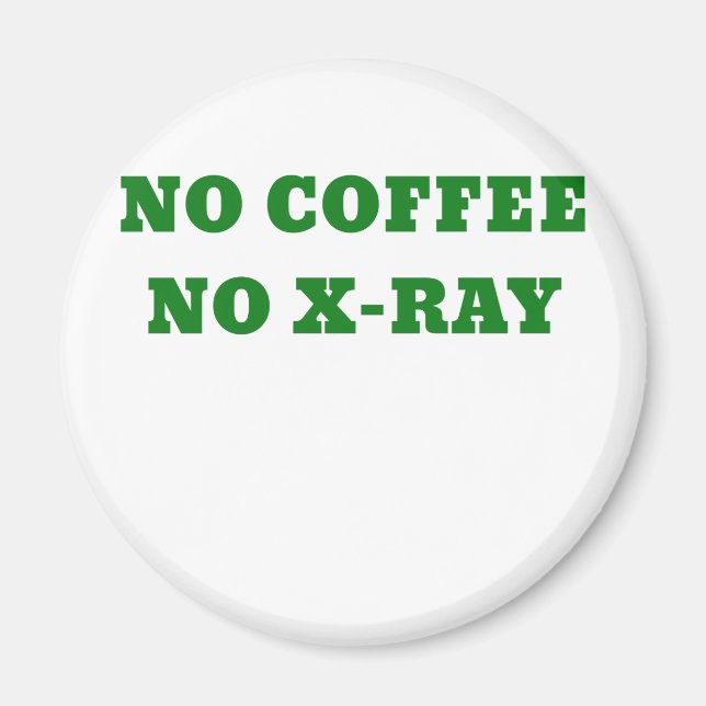 Íman Sem Café Sem Raio-X (Frente)