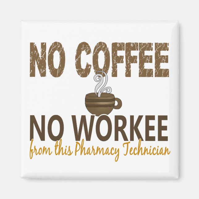 Íman Sem Café Sem Técnico De Farmácia De Trabalho (Frente)