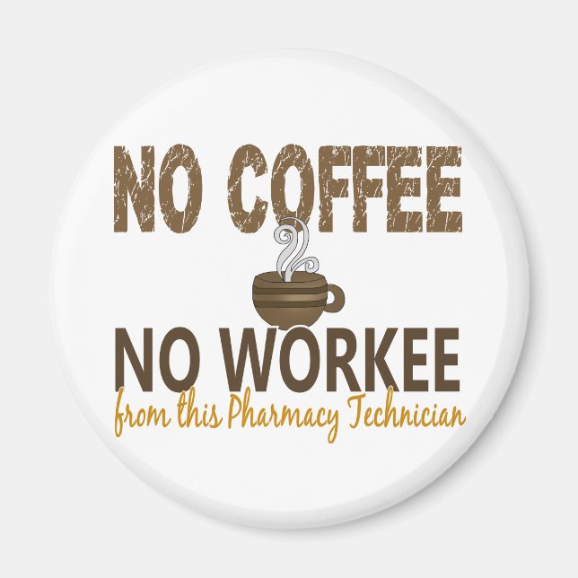 Íman Sem Café Sem Técnico De Farmácia De Trabalho (Frente)