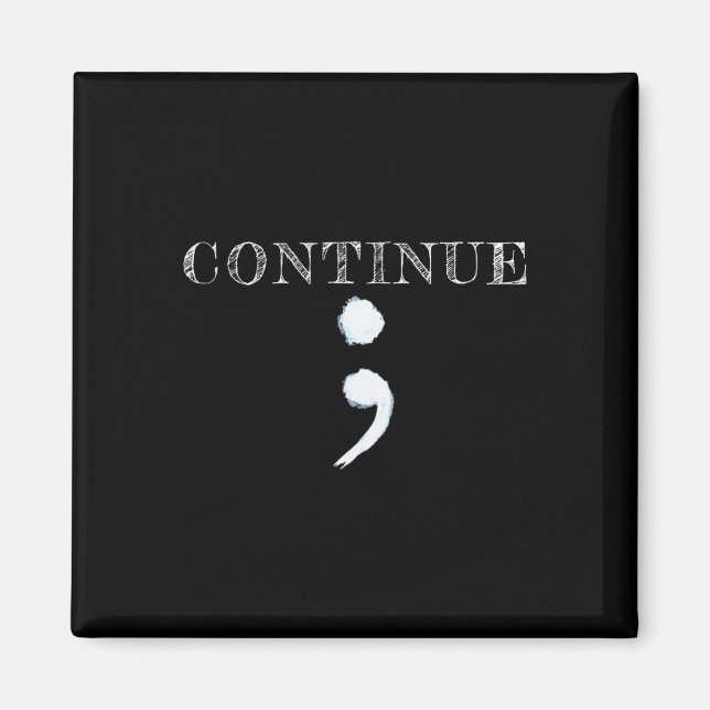 Íman Semicolon Saúde Mental Sensibilização Suicídio Pre (Frente)