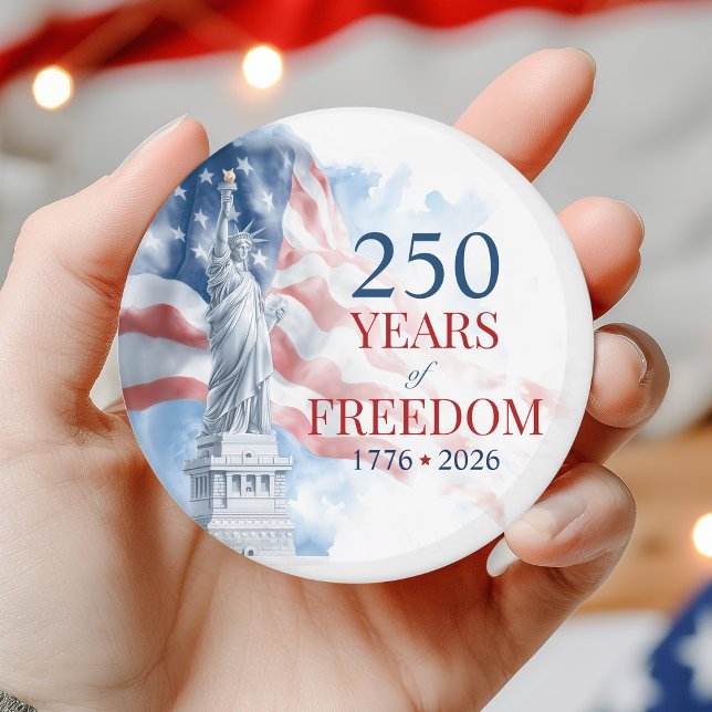 Íman Semiquincentenário da América 250 Anos Liberdade (Semiquincentennial 250 Years Freedom Magnet)