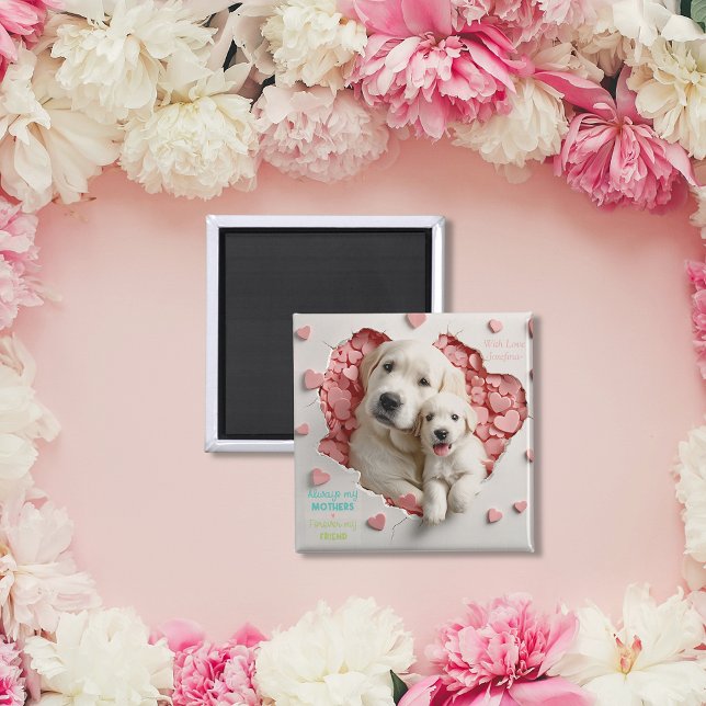 Íman Sempre a minha mãe Mãe de cão e Dia de as mães de  (Always my Mother -Dog Mum & Baby Mother's Day Magnet)