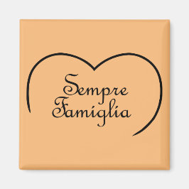 Íman Sempre Famiglia Coração Italiano "Família Sempre"