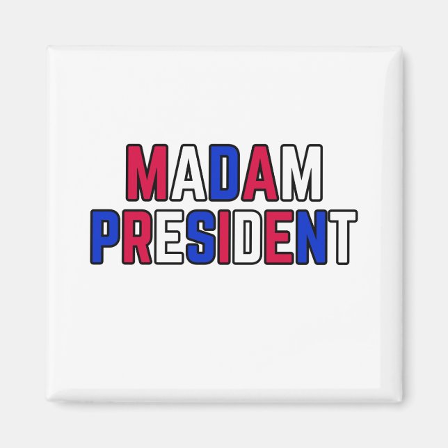 Íman Senhora Presidente (Frente)