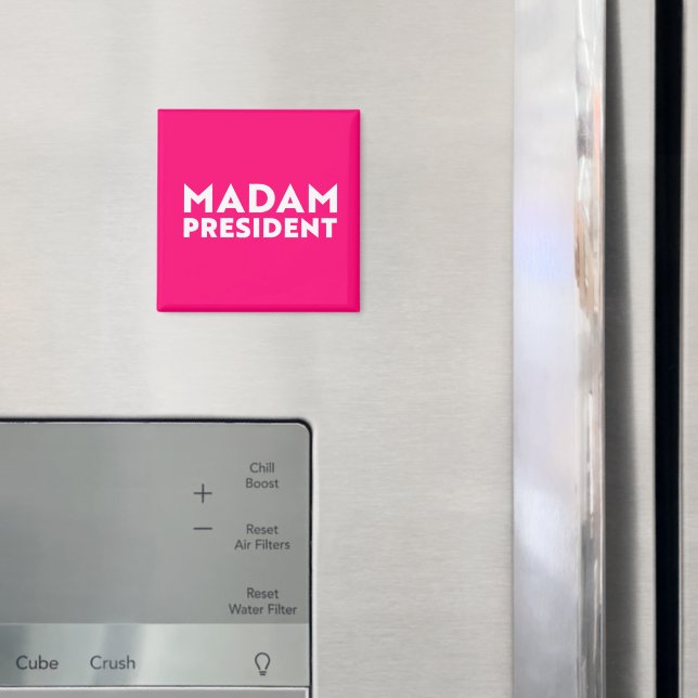 Íman Senhora Presidente tipografia moderna rosa quente (In Situ (Fridge))