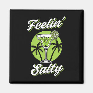 Íman Sentindo Salty Engraçado Cinco De Mayo Margarita M
