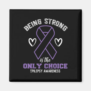 Íman Ser Forte É A Única Escolha Epilepsyaware