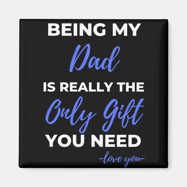 Íman Ser Meu Pai É Realmente O Único Presente (Frente)