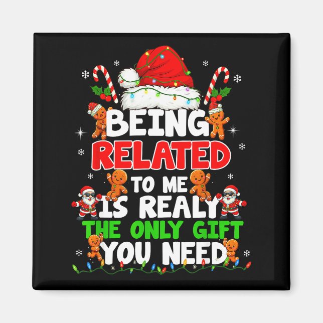 Íman Ser Relacionado a Mim Camisa de Natal Divertida da (Frente)