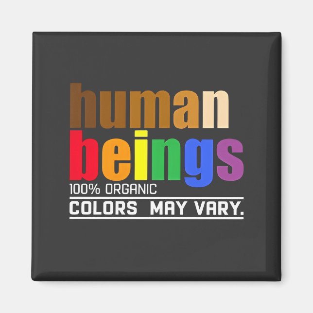 Íman Seres Humanos 100% Cores Orgânicos Podem Variar LG (Frente)
