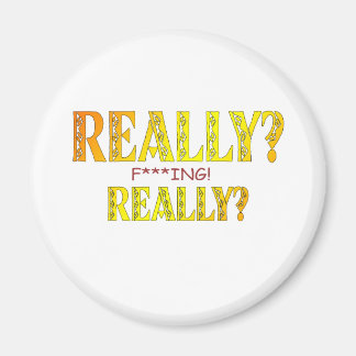 Íman Sério? F***** Realmente?