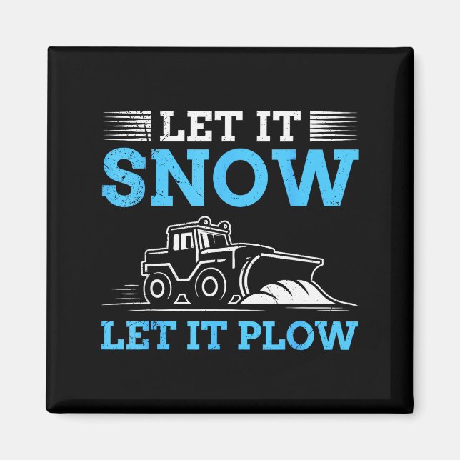 Íman Serviço de Inverno Deixe Nevar Deixe Limpar Com Ne (Frente)