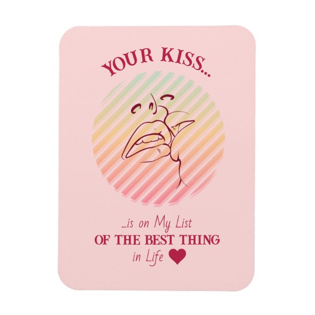 Íman Seu beijo é... Magneta flexível para seu amor (Vertical)