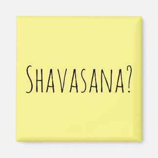Íman Shavasana?