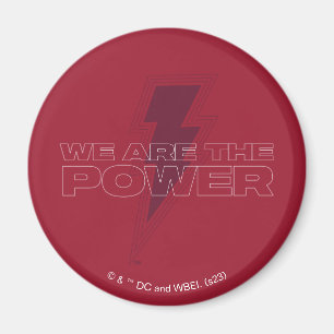 Íman SHAZAM! Fury of the Gods Somos A Potência