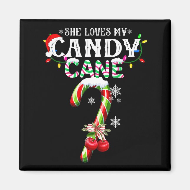 Íman She Loves My Candy Cane I Like Her Peppermint Xmas (Frente)