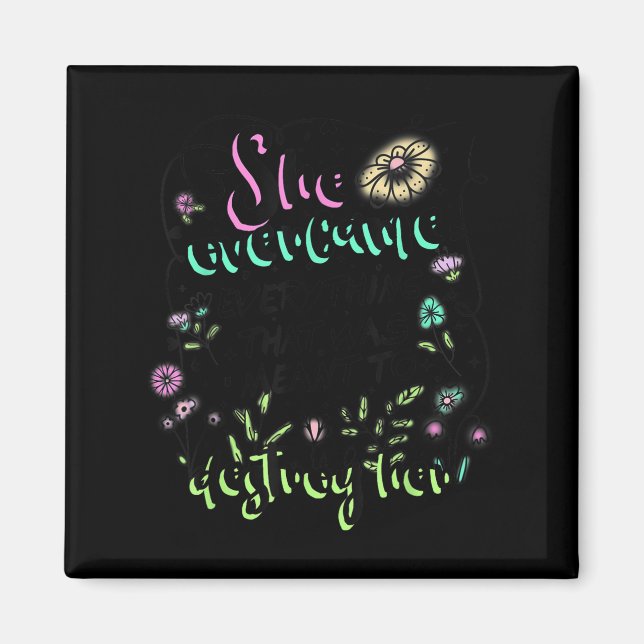 Íman She Overcame Everything That Was Meant To Destroy  (Frente)