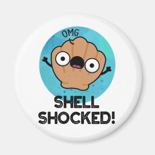 Íman Shell Chocou o Funny Seashell Pun