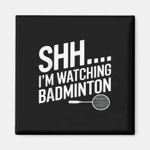 Íman Shhh Estou Assistindo A Arte De Badminton Para O V