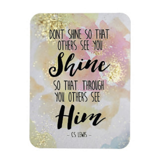 Íman Shine, Então Outros O Veem C.S. Lewis Magnet