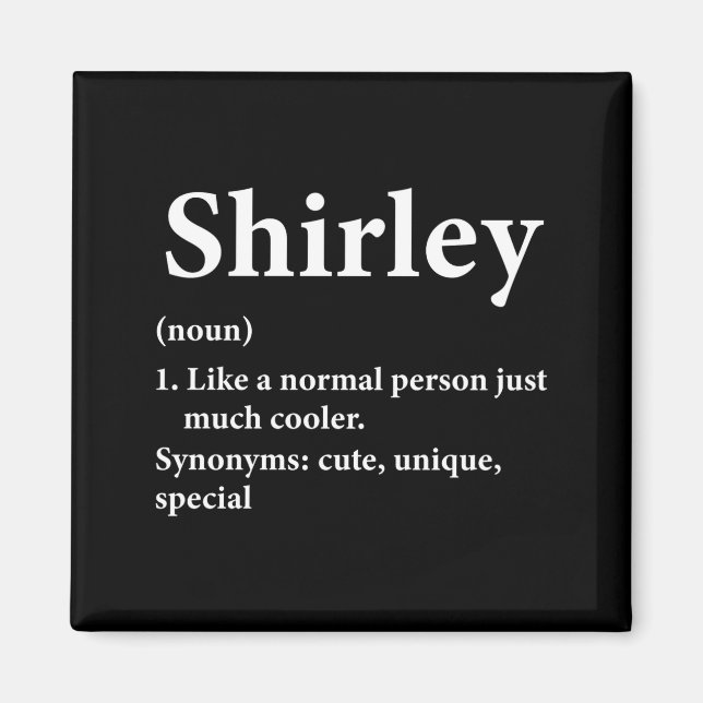 Íman Shirley Name Definition Funny D  (Frente)
