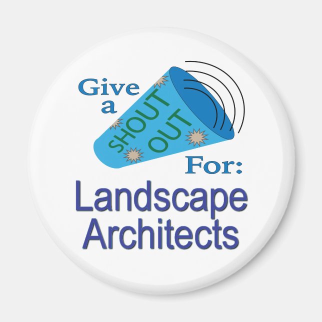 Íman Shout Out for Landscape Architects (Frente)