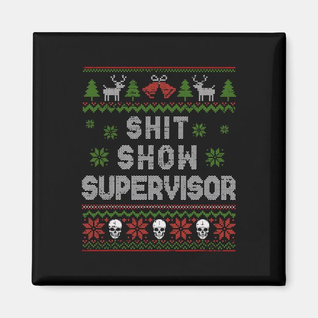 Íman -show Supervisor Natal Sweater Engraçado Ugly Xmas (Frente)
