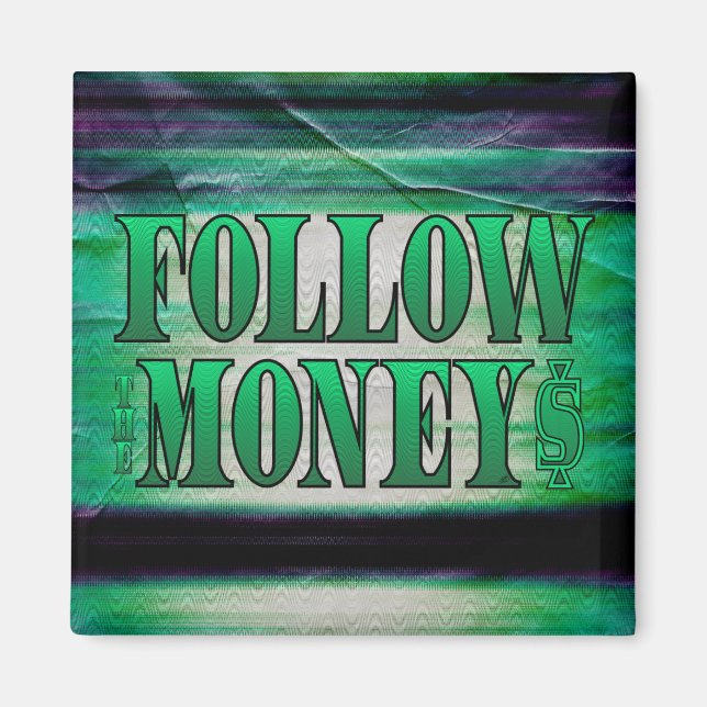 Íman Siga o Dinheiro - Grunge (Frente)