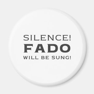 Íman Silêncio! Fado será cantado!