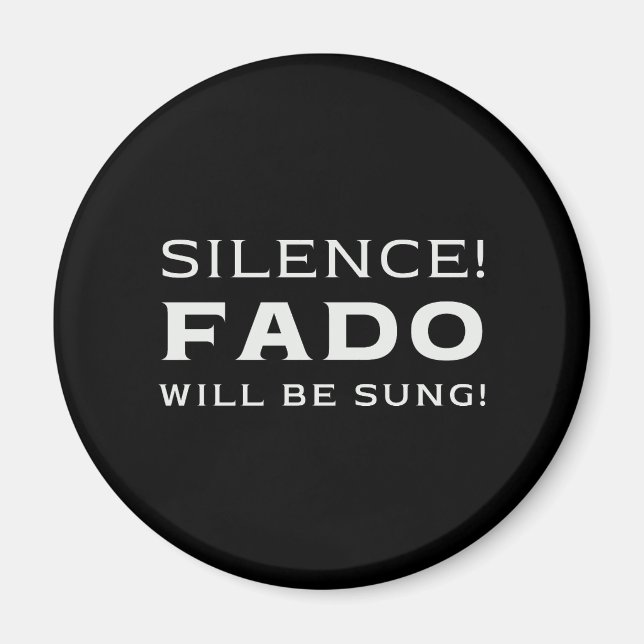 Íman Silêncio! Fado será cantado! (Frente)