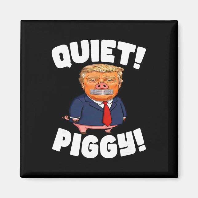 Íman Silêncio! Leitão! - Leitão Trump  (Frente)