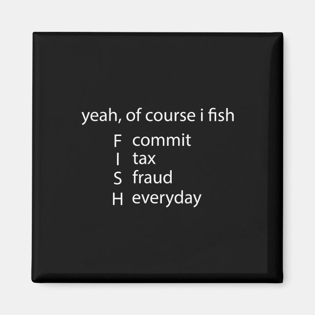 Íman Sim, Claro Que Eu Pesco Fraude Fiscal Cometida Tod (Frente)