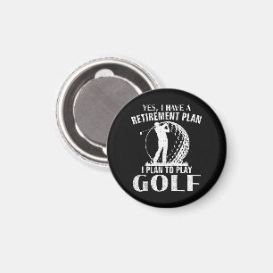 Íman Sim Eu Tenho Um Plano De Aposentadoria Golfe Golfe