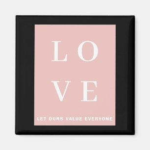 Íman Simples Preto Rosa Amor Deixe o Nosso Valorize Tod
