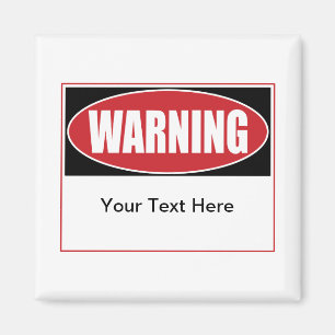 Íman Sinal de Aviso Personalizável