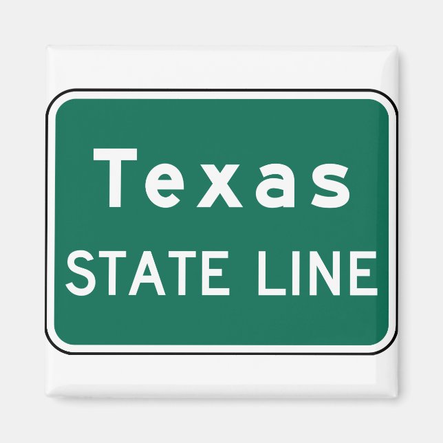Íman Sinal de Estrada do Texas State Line (Frente)