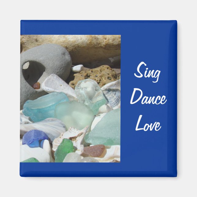 Íman Sing Dance Love magnets Beach Seaglass Fossils (Frente)