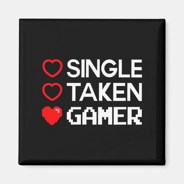 Íman Single Taken Gamer Valentines Day Gaming Heart Fun (Frente)