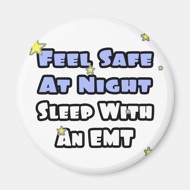 Íman Sinta-Se Seguro À Noite... Dorme Com Um EMT (Frente)