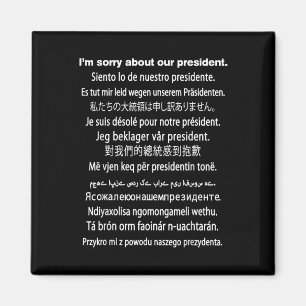 Íman Sinto Muito Pelo Nosso Presidente Shirt Donald Tru