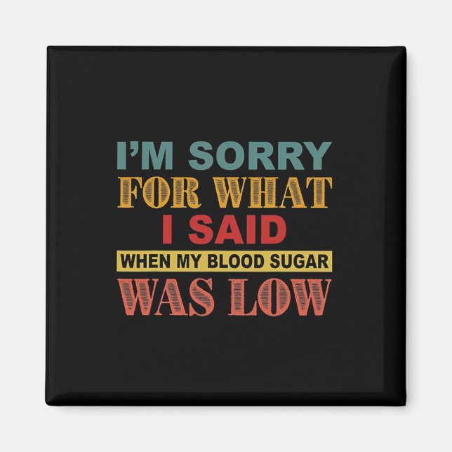 Íman Sinto muito pelo que disse quando meu açúcar no sa (Frente)