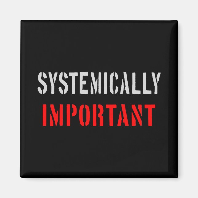 Íman Sistemicamente importante (Frente)