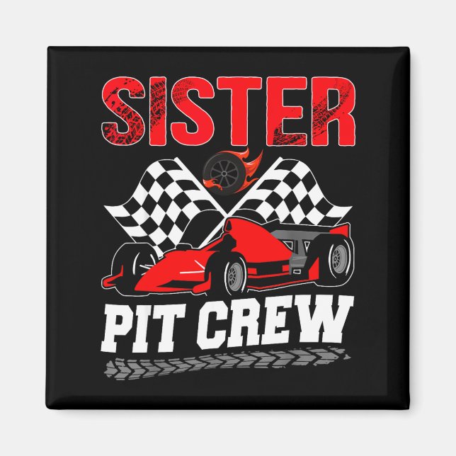 Íman Sister T Crew Racing Family Race Car Birthday Boy  (Frente)