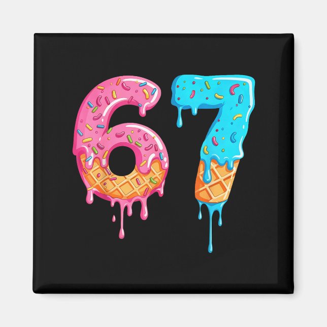 Íman Six Seven 67 Meme Ice Cream Drip Funny  (Frente)