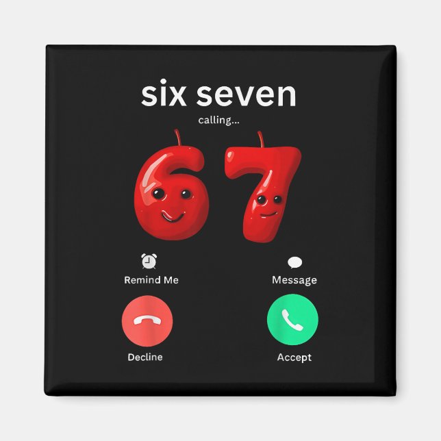 Íman Six Seven Calling Meme Minimalist Trendy Phone Scr (Frente)